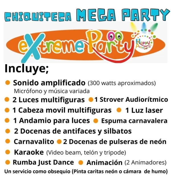 Chiquiteca Mega Happy